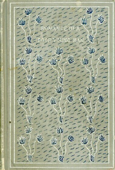 Image for THE ROMANCE OF A POOR YOUNG MAN