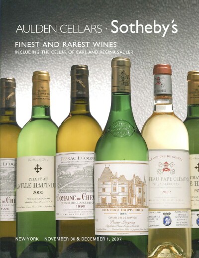 Image for FINEST AND RAREST WINES INCLUDING THE CELLAR OF CARL AND REGINA SADLER (New York, November 30 & December 1, 2007)