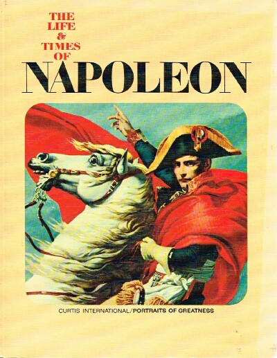 Image for The Life and Times of Napoleon