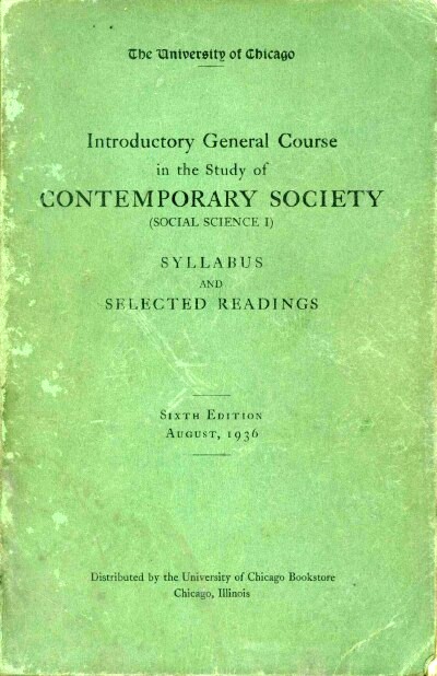 Image for INTRODUCTORY GENERAL COURSE IN THE STUDY OF CONTEMPORARY SOCIETY (SOCIAL SCIENCE I): SYLLABUS AND SELECTED READINGS