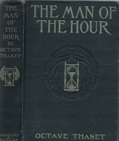 Image for THE MAN OF THE HOUR