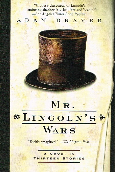 Image for Mr. Lincoln's Wars: A Novel in Thirteen Stories