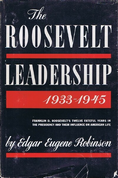 Image for THE ROOSEVELT LEADERSHIP 1933-1945
