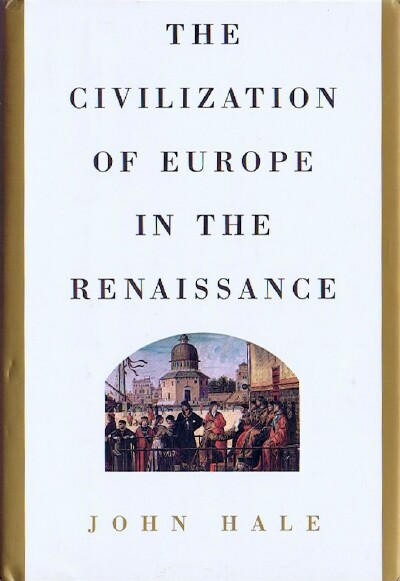 Image for The Civilization of Europe in the Renaissance