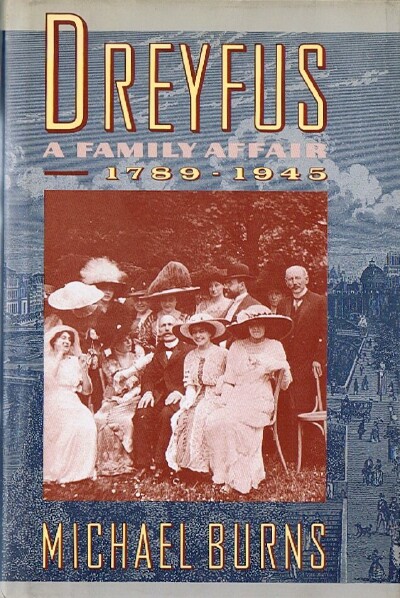 Image for Dreyfus: A Family Affair, 1789-1945