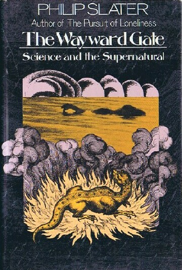 Image for The Wayward Gate: Science and the Supernatural