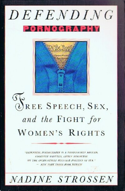Image for Defending Pornography: Free Speech, Sex, and the Fight for Women's Rights