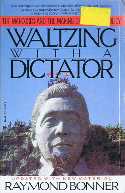 Image for Waltzing with a Dictator: The Marcoses and the Making of American Policy