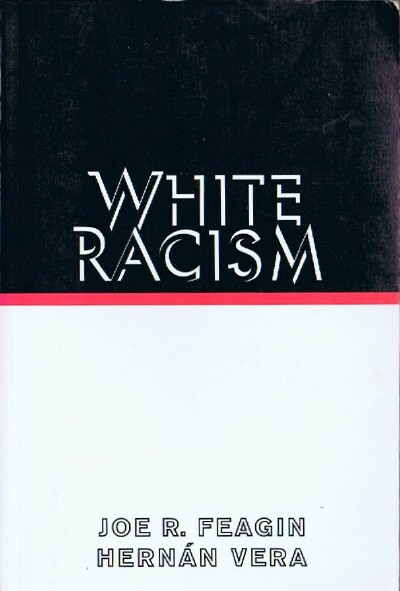 Image for White Racism: The Basics
