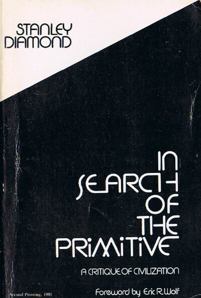 In Search of the Primitive: A Critique of Civilization Image for In Search of the Primitive: A Critique of Civilization