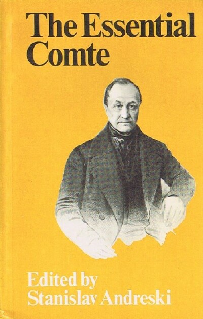 Image for The Essential Comte: Selected from Cours De Philosophie Positive