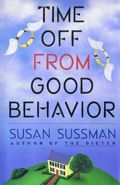 Image for Time Off from Good Behavior