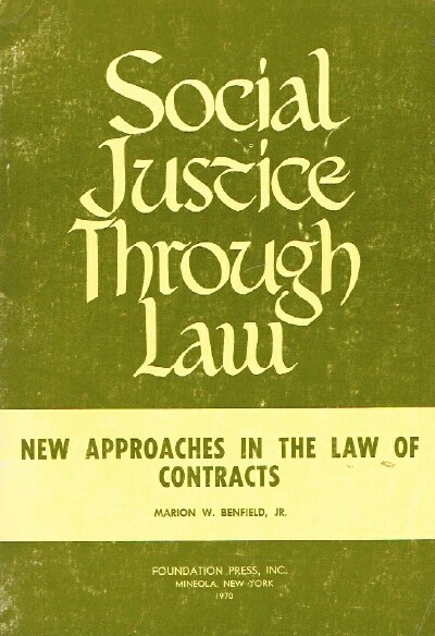 Image for Social Justice Through Law Series New Approaches in the Law of Contracts