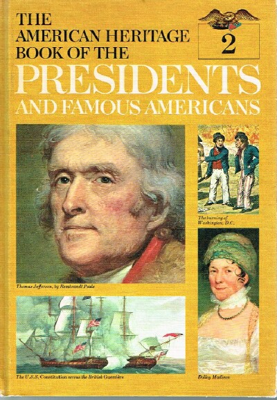 Image for The American Heritage Book of the Presidents and Famous Americans