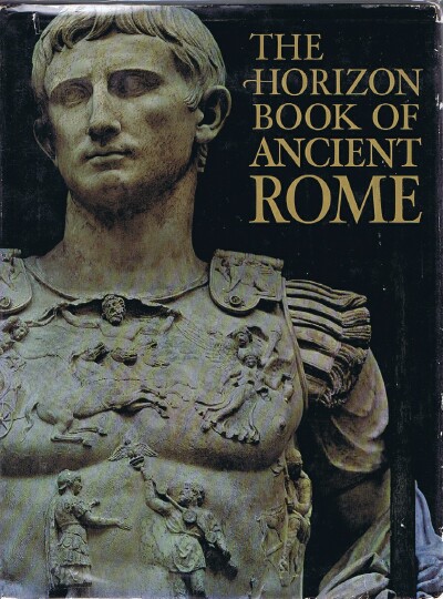 Image for The Horizon Book of Ancient Rome