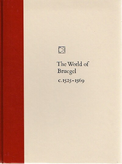 Image for The World of Bruegel c.1525-1569