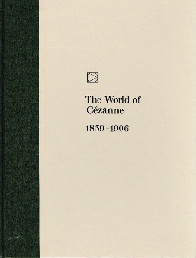 Image for THE WORLD OF CEZANNE (1839-1906)