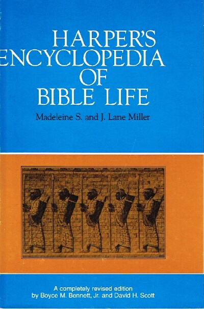 Image for Harper's Encyclopedia of Bible Life A Completely Revised Edition of the Original Work by Boyce M. Bennett, Jr. and David H. Scott