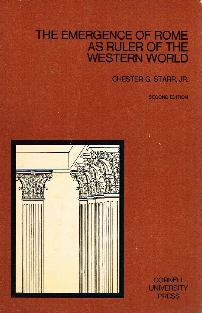 Image for The Emergence of Rome as Ruler of the Western World The Development of Western Civilization