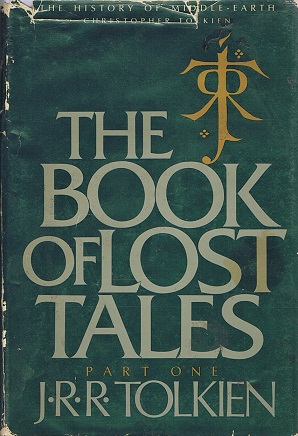 Image for The Book of Lost Tales: Part One The History of Middle-Earth