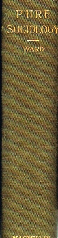 Image for Pure Sociology: A Treatise on the Origin and Spontaneous Development of Society