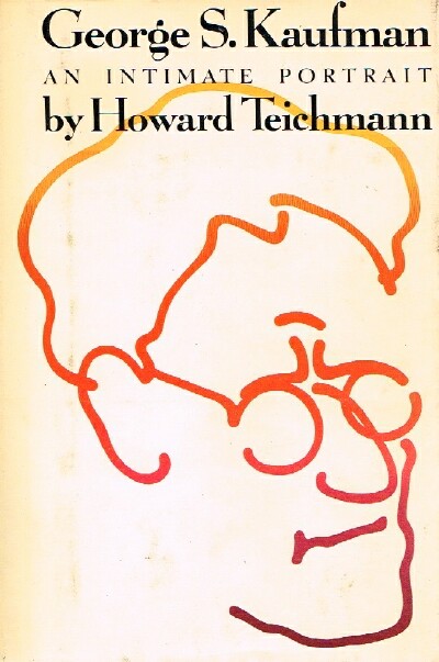 Image for George S. Kaufman An Intimate Portrait