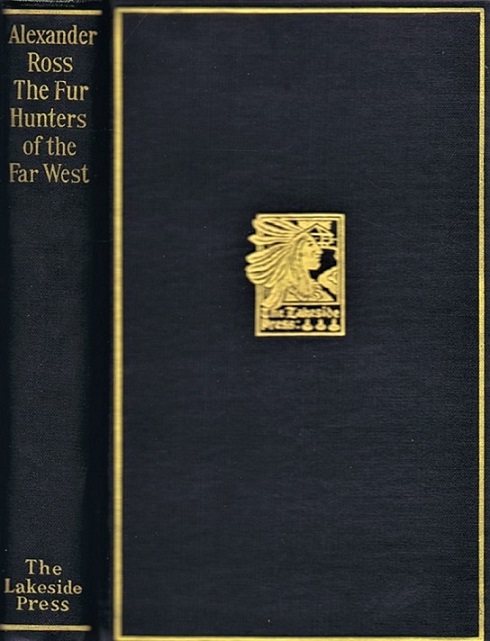 Image for The Fur Hunters of the Far West: A Narrative of Adventures in the Oregon and Rocky Mountains