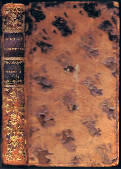 Image for Emile Chretien, ou de L'Education (Tome Premier); and Eloge de Henri le Grand, Roi de France et de Navarre (Bound in One Volume)