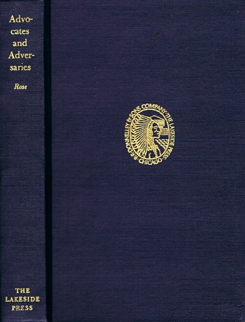 Image for Advocates and Adversaries: The Early Life and Times of Robert R. Rose