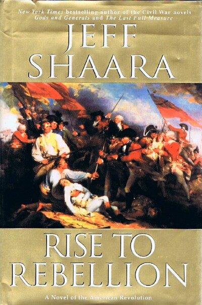 Image for Rise to Rebellion: A Novel of the American Revolution