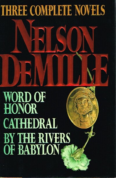 Image for Three Complete Novels: Word of Honor, Cathedral, By the Rivers of Babylon