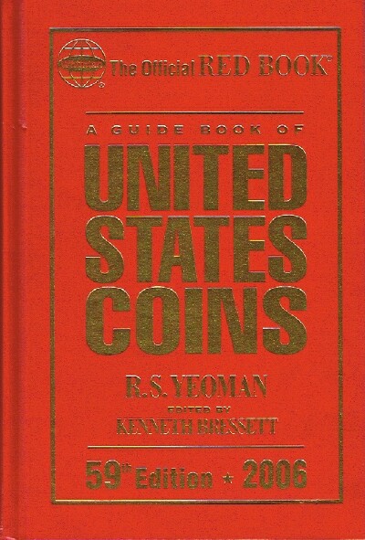 Image for A Guide Book of United States Coins; 59th Edition - 2006