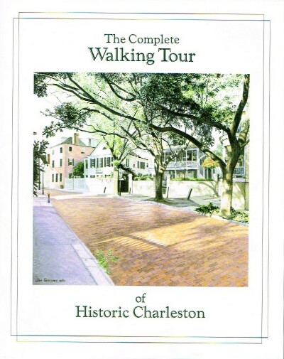 Image for The Complete Walking Tour of Historic Charleston